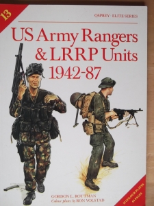 OSPREY ELITE  013. US ARMY RANGERS AND LRRP 1942-87